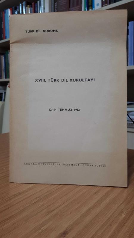 XVIII.Türk Dil Kurultayı