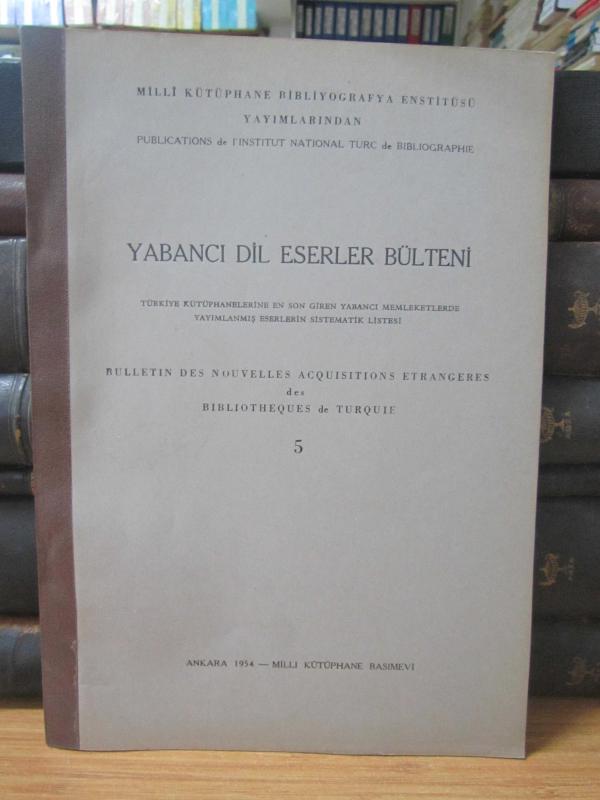 Yabancı Dil Eserler Bülteni - Sayı 5  1954