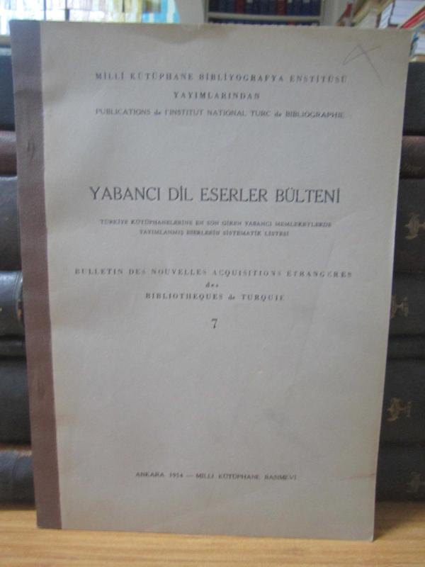 Yabancı Dil Eserler Bülteni - Sayı 7  1954