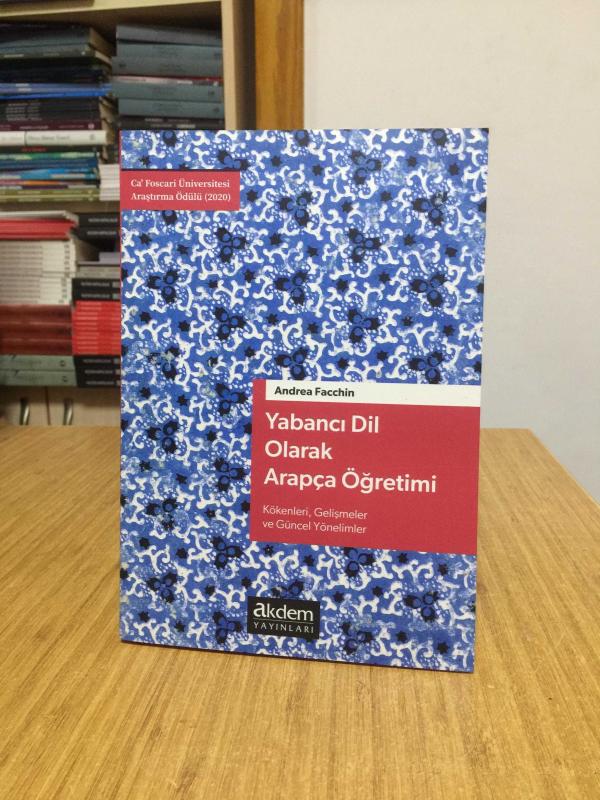Yabancı Dil Olarak Arapçanın Öğretimi - Kökenleri Gelişmeler ve Güncel Yönelimler