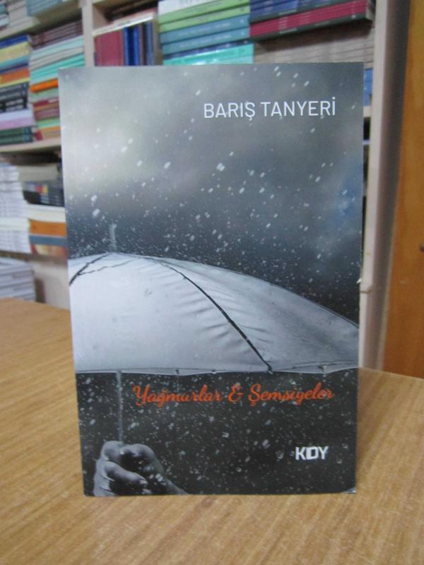 Yağmurlar & Şemsiyeler - Barış Tanyeri