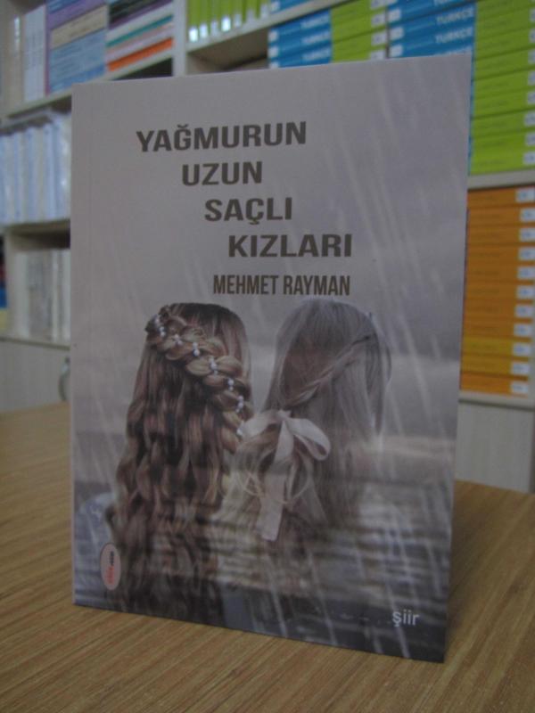 Yağmurun Uzun Saçlı Kızları - Mehmet Rayman
