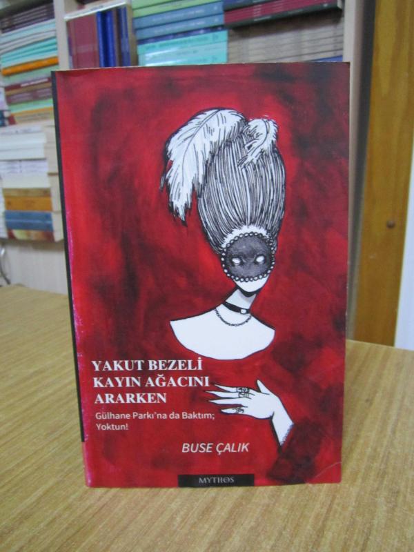 Yakut Bezeli Kayın Ağacını Ararken - Buse Çalık