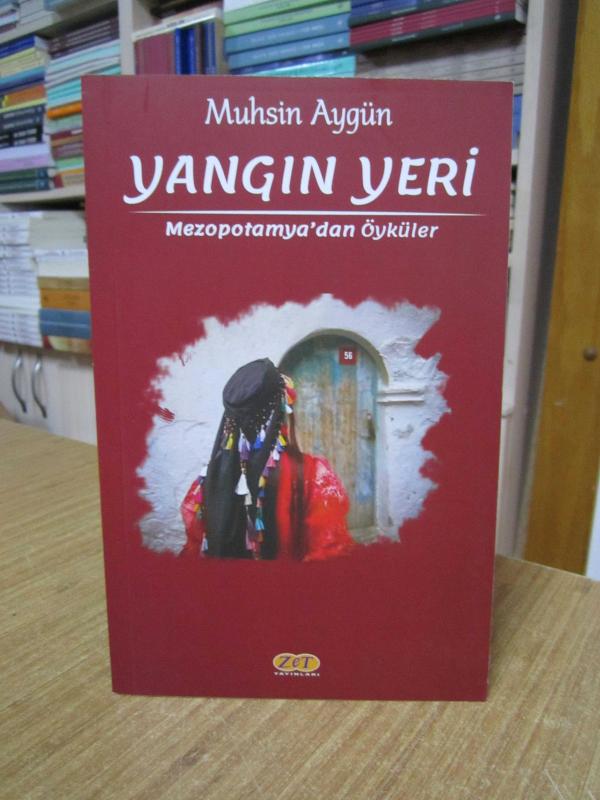 Yangın Yeri Mezopotamya'dan Öyküler - Muhsin Aygün