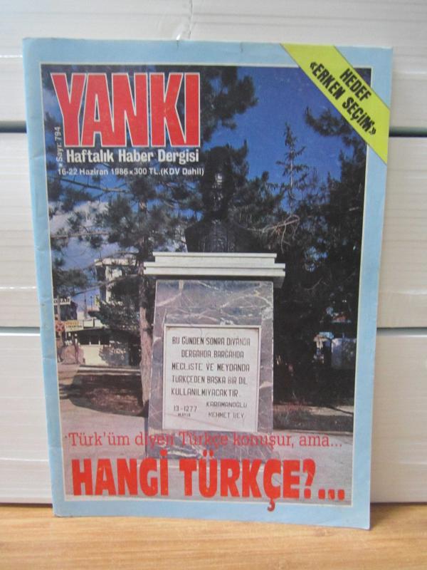 Yankı Haftalık Haber Dergisi - Sayı 794 - (16-22 Haziran 1986)