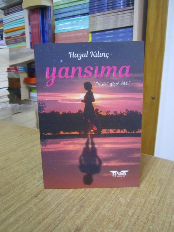 Yansıma - Hazal Kılınç