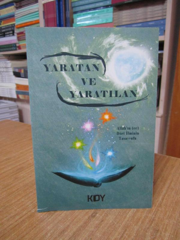Yaratan ve Yaratılan - Ahmet Can Kardaş