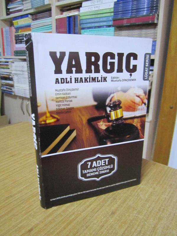 YARGIÇ Adli Hakimlik 7 Adet Tamamı Çözümlü Deneme Sınavı / Editör: Mustafa DİNÇDEMİR (7. Deneme Eksik)