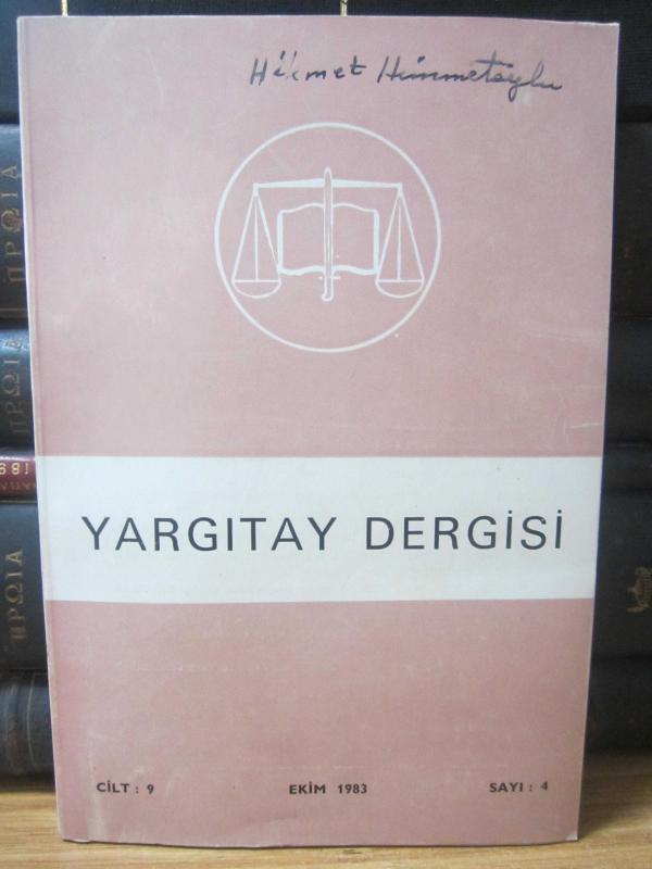 Yargıtay Dergisi - Cilt 9 Sayı 4 Ekim 1983
