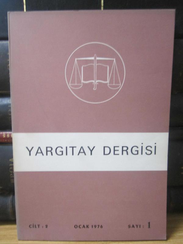 Yargıtay Kararları Dergisi - Cilt 2 Sayı 1 - 12 - Ocak - Aralık 1976 Takım 12 Adet