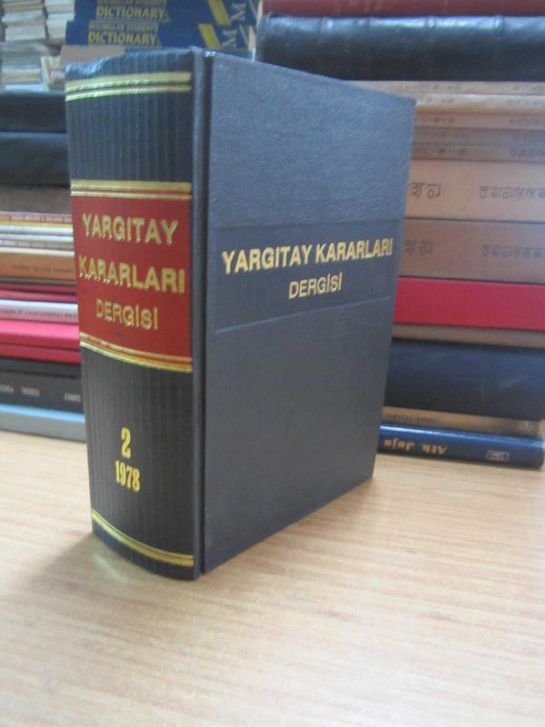 Yargıtay Kararları Dergisi - Cilt 4 Sayı 7 - 12 Temmuz - Aralık 1978 - Ciltli
