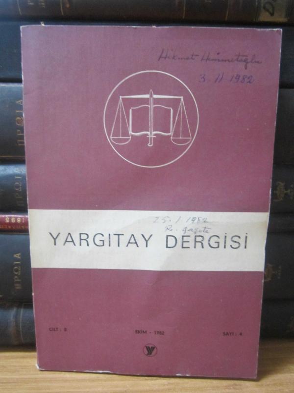 Yargıtay Kararları Dergisi - Cilt 8 Sayı 10 Ekim 1982