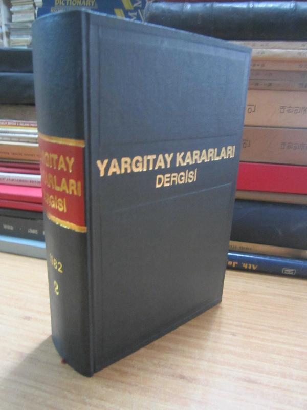 Yargıtay Kararları Dergisi - Cilt 8 Sayı 7 - 12 Temmuz - Aralık 1982 - Ciltli