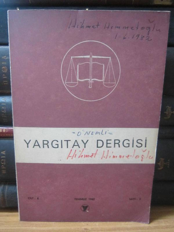 Yargıtay Kararları Dergisi - Cilt 8 Sayı 7 Temmuz 1982