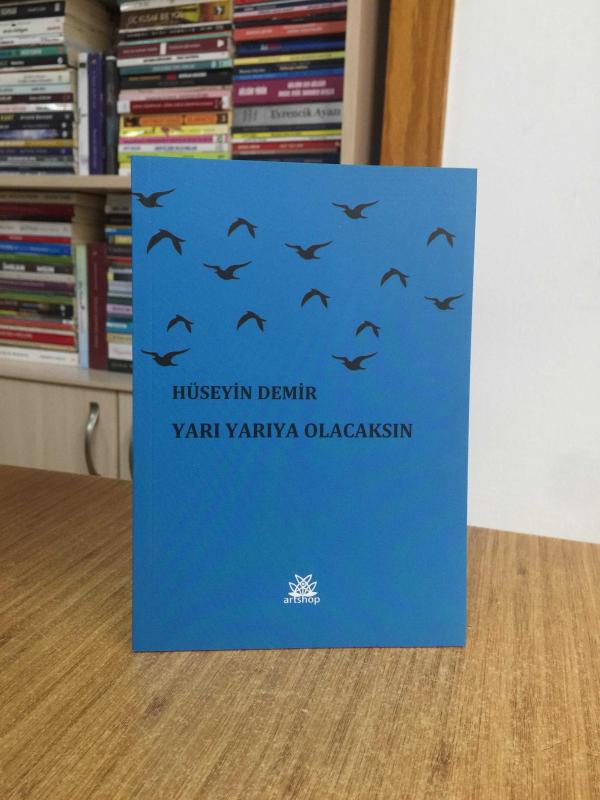 Yarı Yarıya Olacaksın - Hüseyin Demir