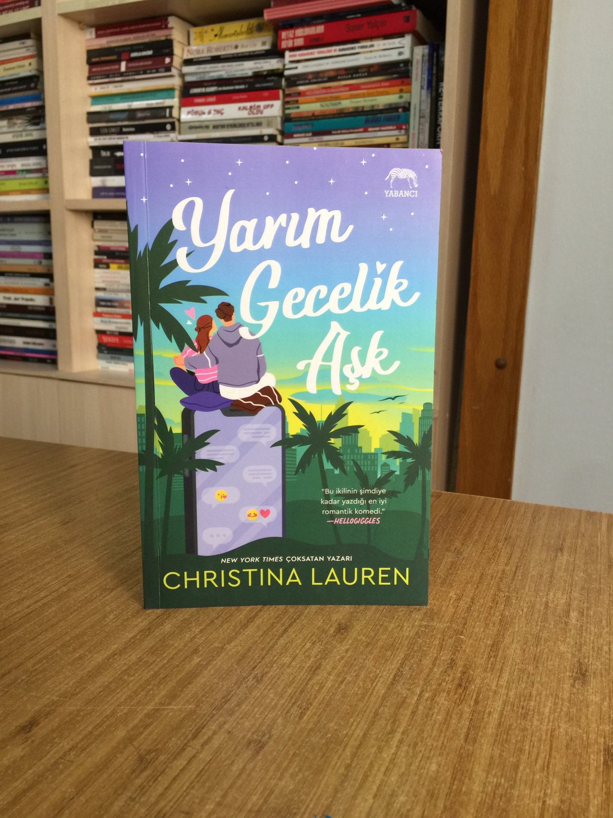 Yarım Gecelik Aşk - Christina Lauren