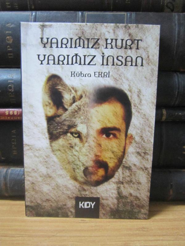 Yarımız Kurt Yarımız İnsan