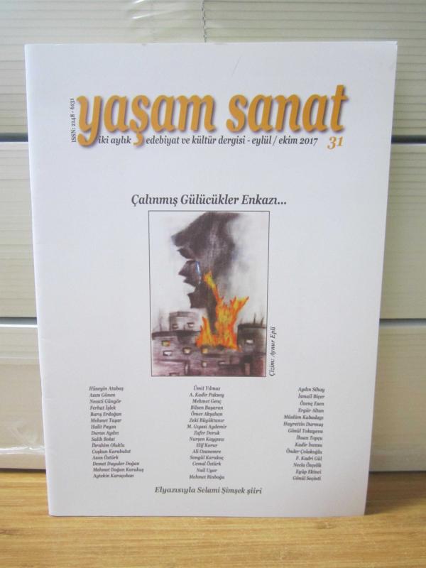 YAŞAM SANAT Edebiyat ve Kültür Dergisi - Sayı 31 - Eylül Ekim 2017