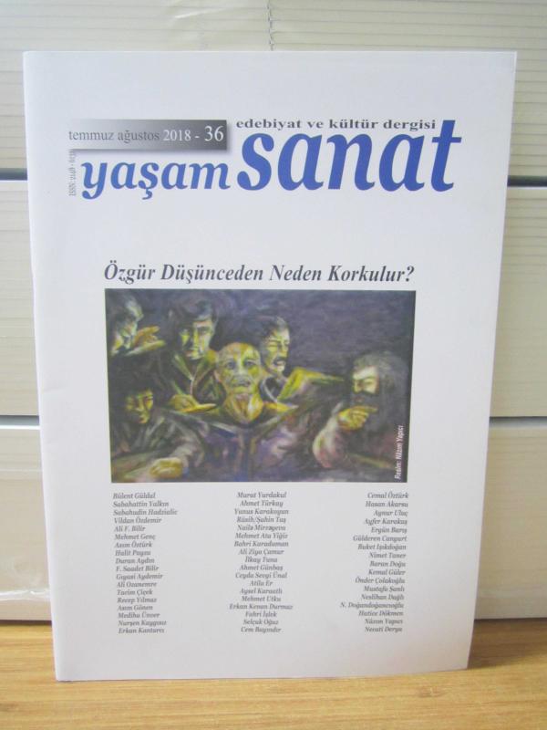 YAŞAM SANAT Edebiyat ve Kültür Dergisi - Sayı 36 - Temmuz Ağustos 2018
