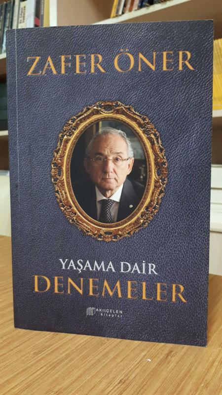 Yaşama Dair Denemeler - Zafer Öner