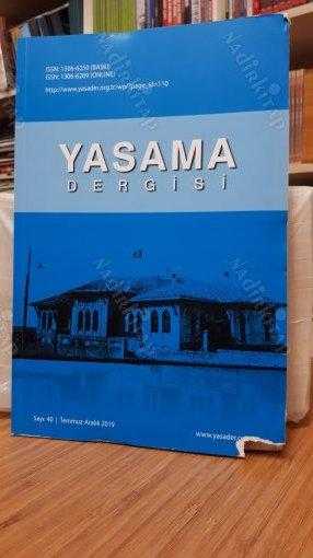 Yasama Dergisi - Sayı 40 - Temmuz Aralık - 2019
