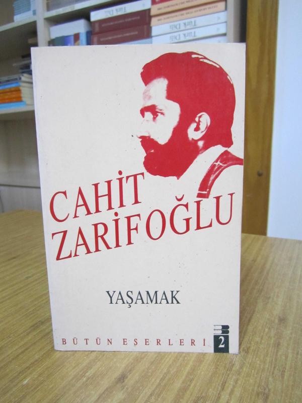 Yaşamak - Cahit Zarifoğlu