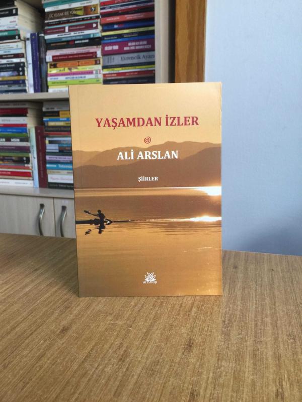 Yaşamdan İzler - Ali Arslan