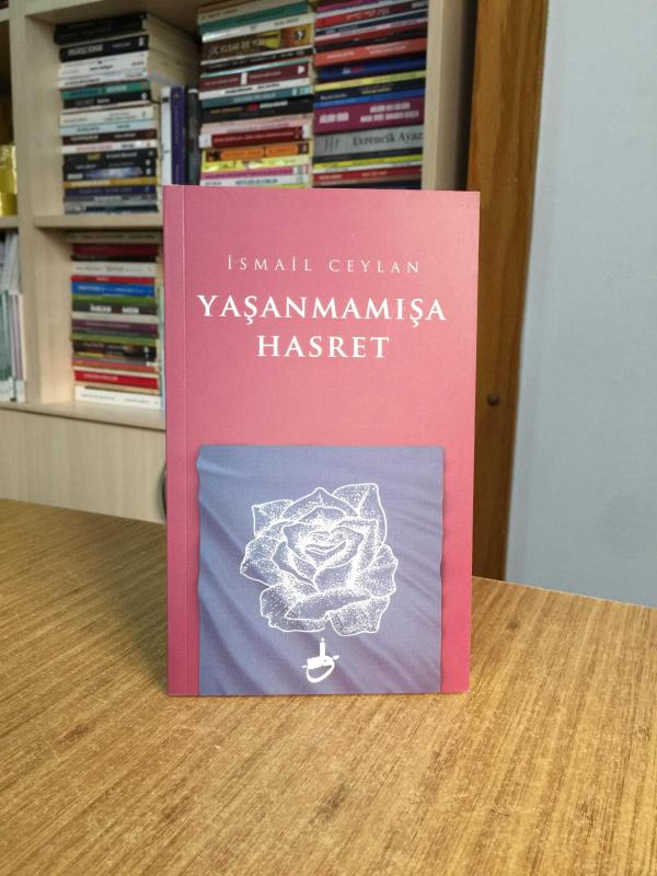 Yaşanmışa Hasret - İsmail Ceylan