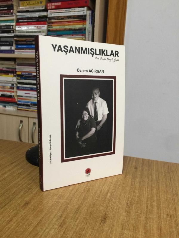 Yaşanmışlıklar Bir Ömür Böyle Geçti - Özlem Ağırgan