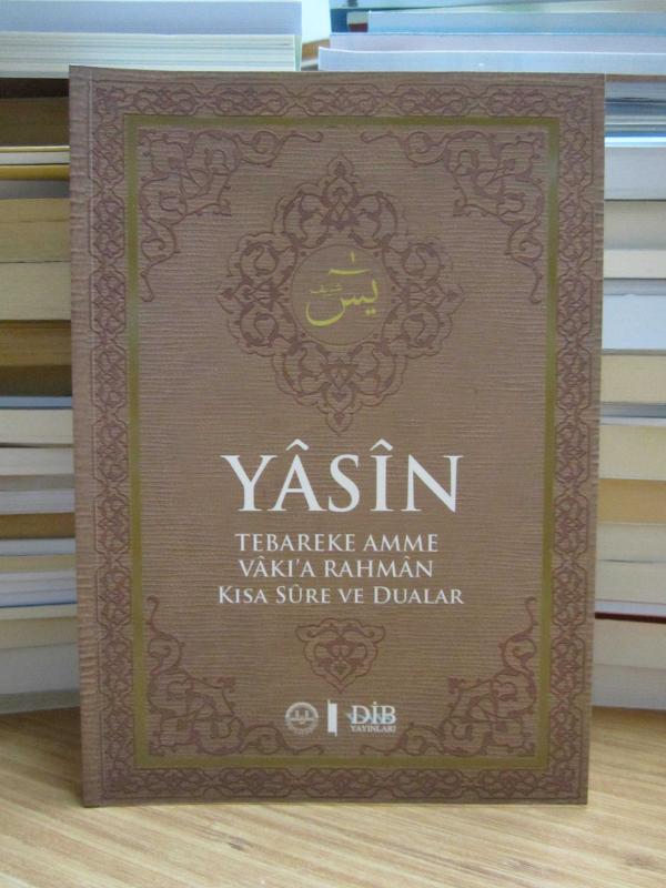Yasin Tebareke Amme Vakı'a Rahman Kısa Sure ve  Dualar