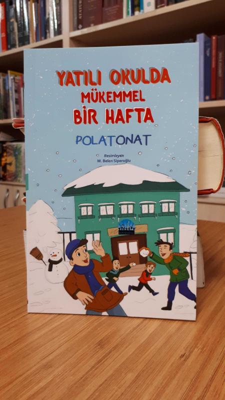 Yatılı Okulda Mükkemel Bir Hafta