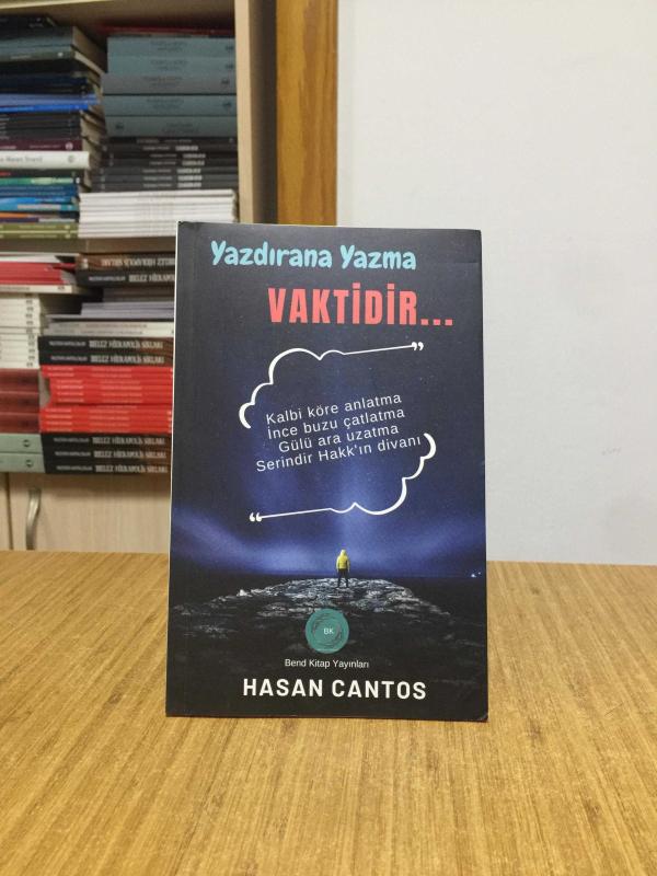 Yazdırana Yazma Vaktidir - Hasan Cantos