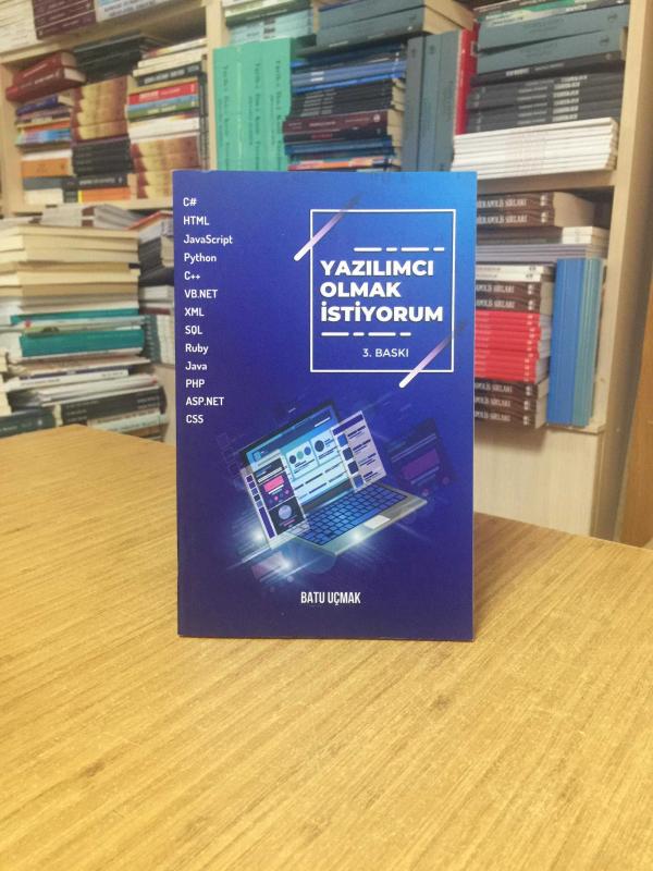Yazılımcı Olmak İstiyorum - Batu Uçmak [3.Baskı]