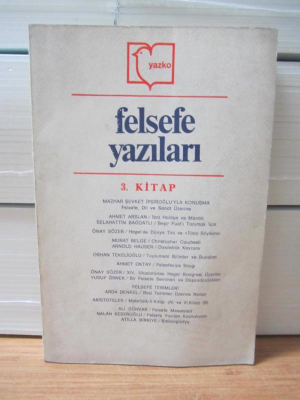 Yazko Felsefe Yazıları - 3.Kitap
