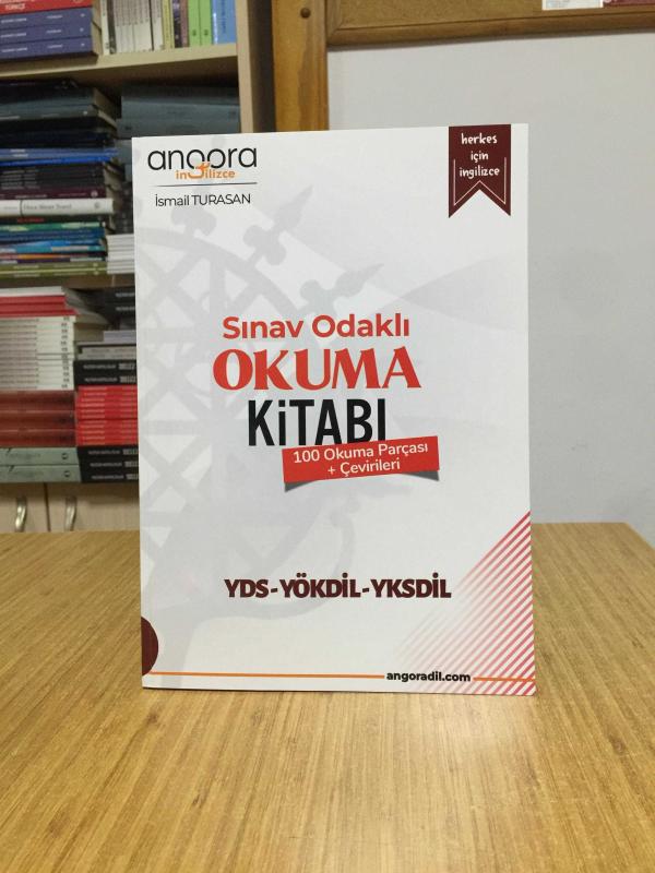YDS YÖKDİL YKSDİL Sınav Odaklı Okuma Kitabı 100 Okuma Parçası + Çevirileri Angora İngilizce