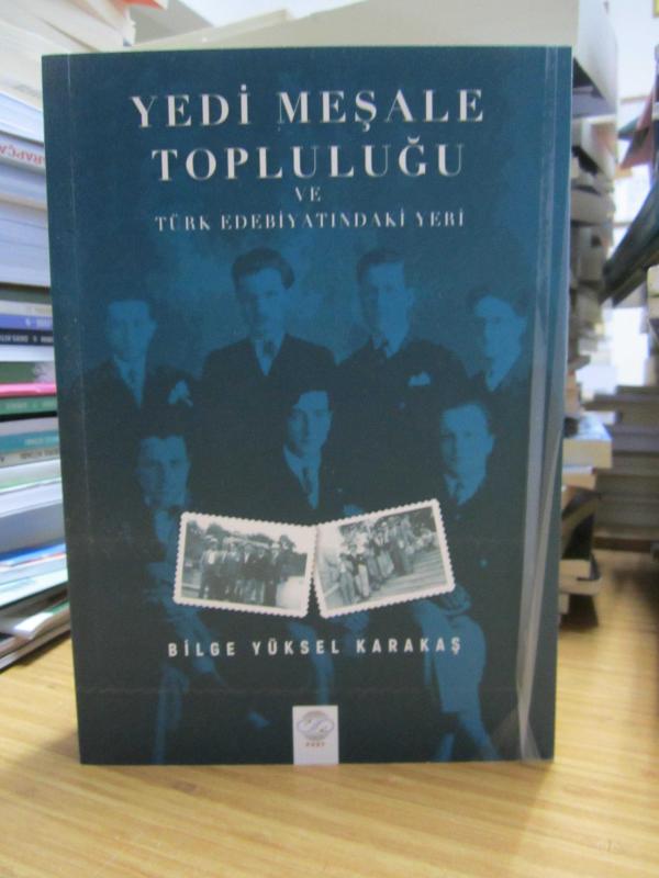 Yedi Meşale Topluluğu ve Türk Edebiyatındaki Yeri