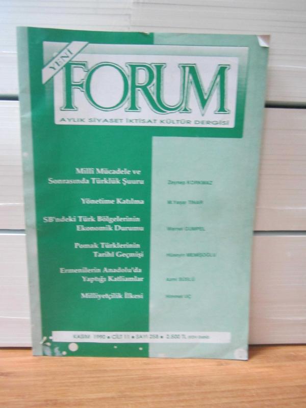 YENİ FORUM Aylık Siyaset İktisat Kültür Dergisi - Cilt 11 Sayı 258 - Kasım 1990