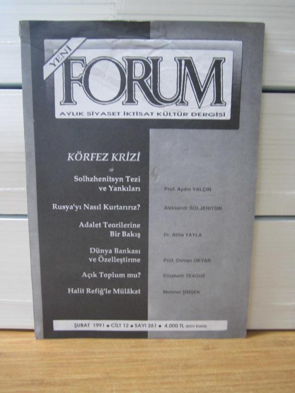 YENİ FORUM Aylık Siyaset İktisat Kültür Dergisi - Cilt 12 Sayı 261 - Şubat 1991
