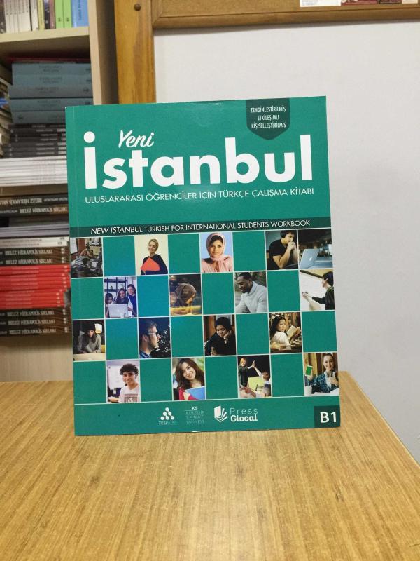 Yeni İstanbul Uluslararası Öğrenciler için Türkçe Çalışma Kitabı A1 [4.Baskı]