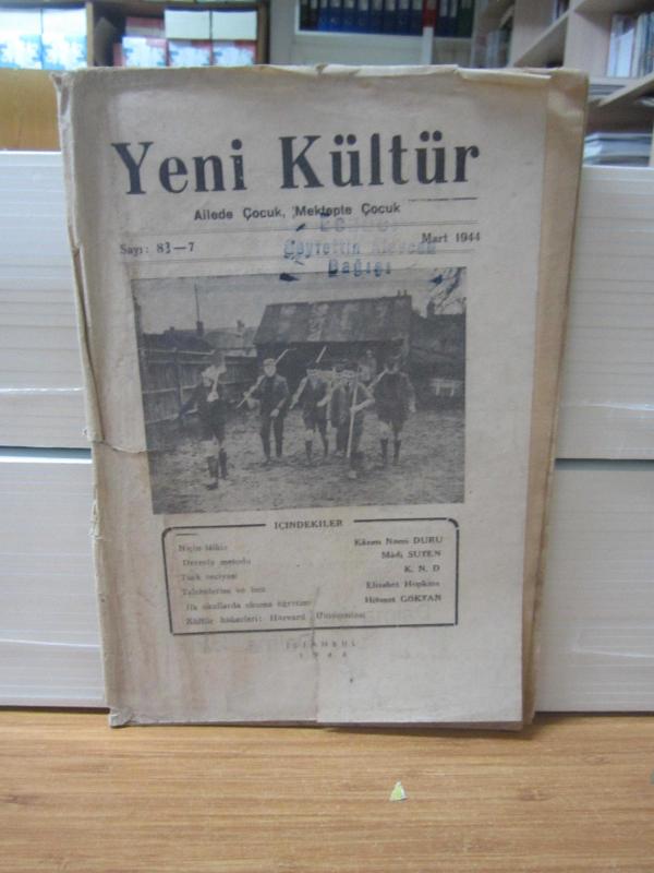 Yeni Kültür Ailede Çocuk Mektepte Çocuk - Sayı 83-7 / Mart 1944