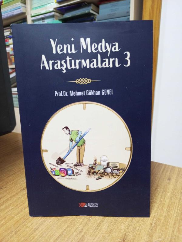 Yeni Medya Araştırmaları 3 - Prof. Dr. Mehmet Gökhan Genel