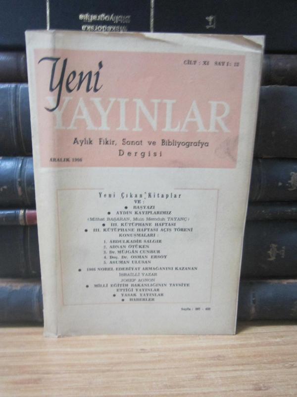Yeni Yayınlar Aylık Bibliyografya Dergisi - Cilt 11 Sayı 12 - Aralık 1966