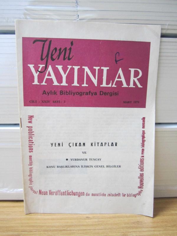 Yeni Yayınlar Aylık Bibliyografya Dergisi - Cilt 24 Sayı 3 - Mart 1979