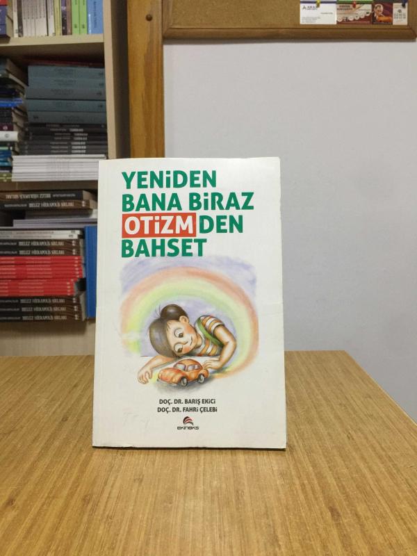 Yeniden Bana Biraz Otizmden Bahset - Barış Ekici & Fahri Çelebi
