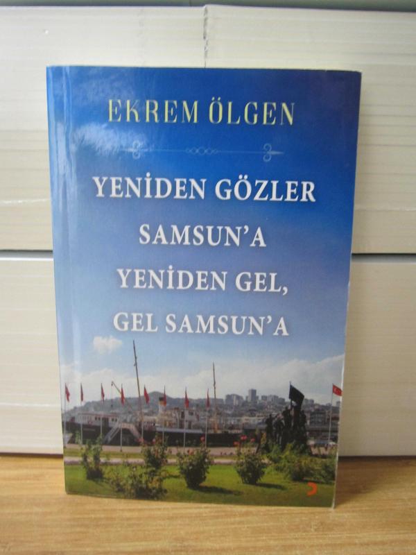 Yeniden Gözler Samsun'a Yeniden Gel Samsun'a