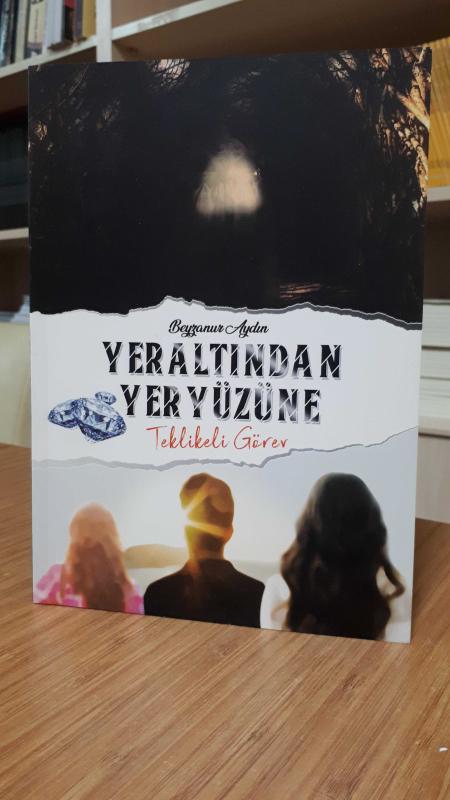 Yeraltından Yeryüzüne Tehlikeli Görev
