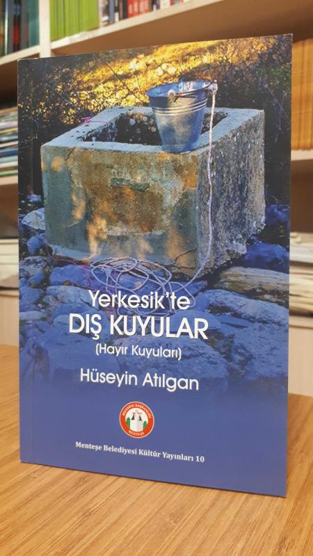 Yerkesik'te Dış Kuyular - Hayır Kuyuları