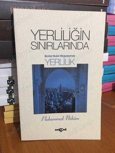 Yerliliğin Sınırlarında - Şevket Bulut Hikayelerinde Yerlilik