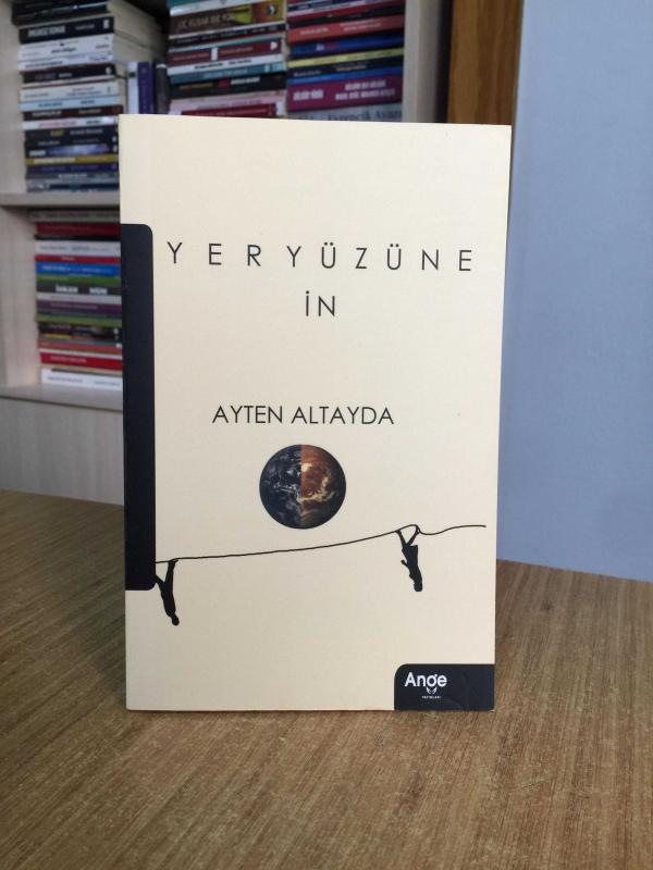 Yeryüzüne İn - Ayten Altayda