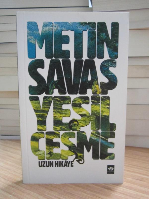 Yeşil Çeşme - Metin Savaş